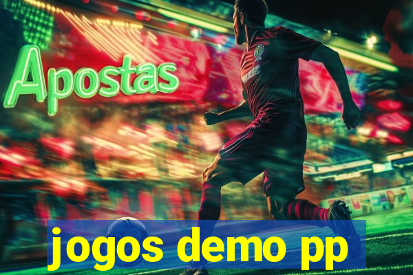 jogos demo pp